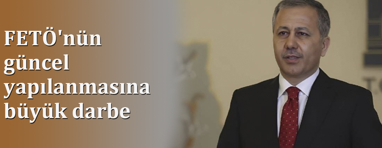 FETÖ'nün güncel yapılanmasına büyük darbe