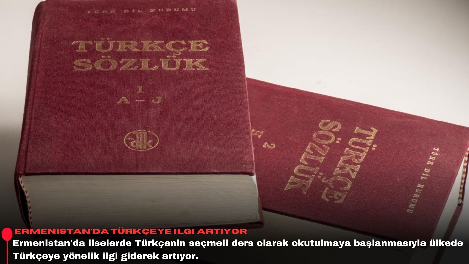 Ermenistan'da Türkçeye ilgi artıyor