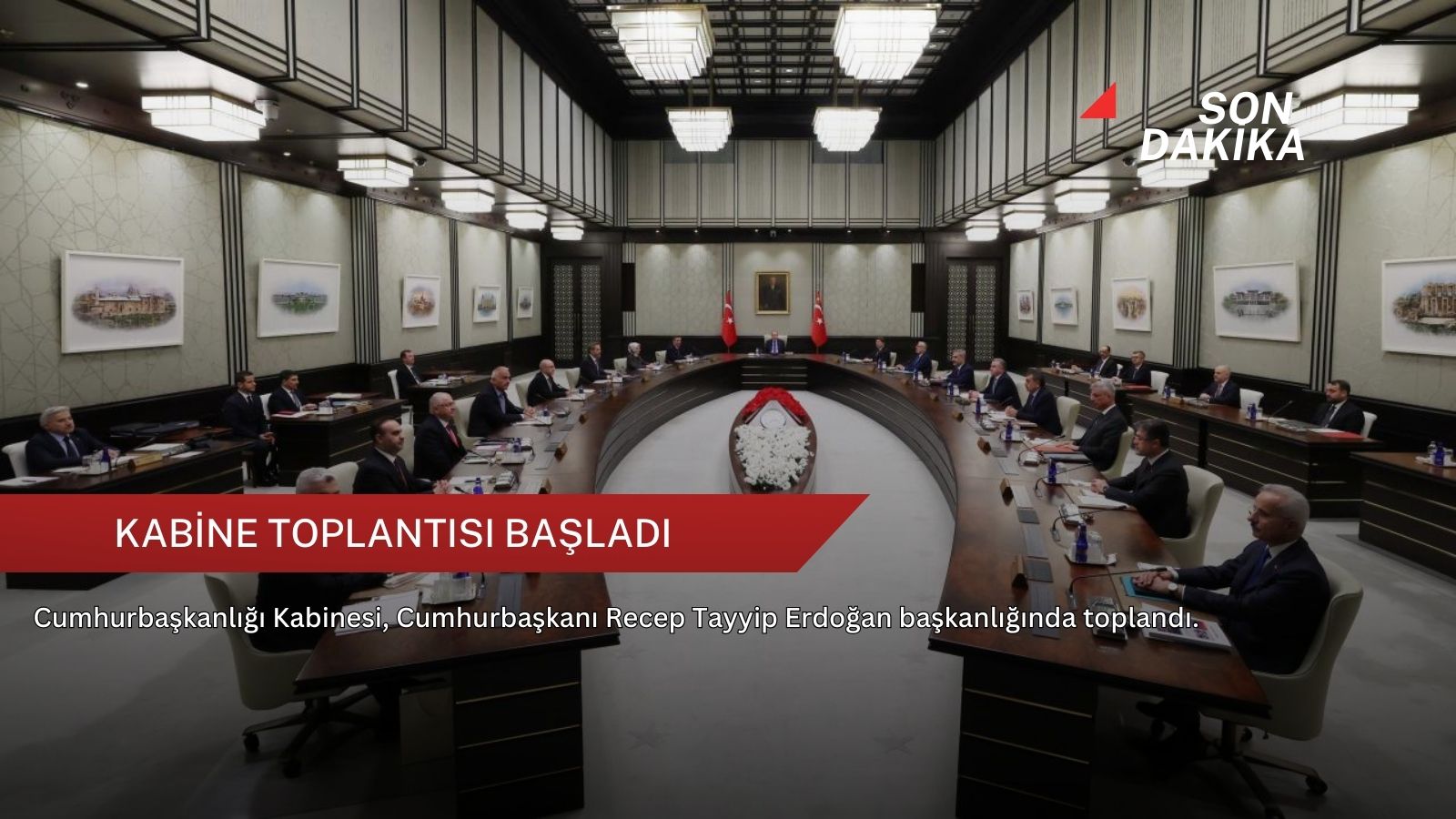 Kabine toplantısı başladı