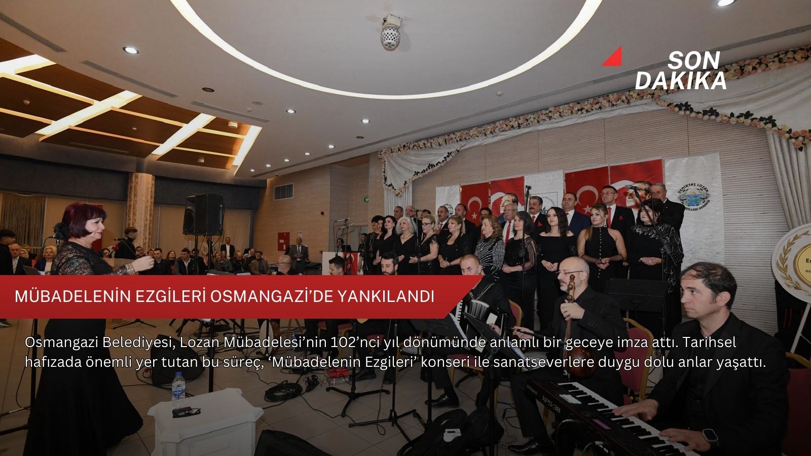 Mübadelenin ezgileri Osmangazi’de yankılandı