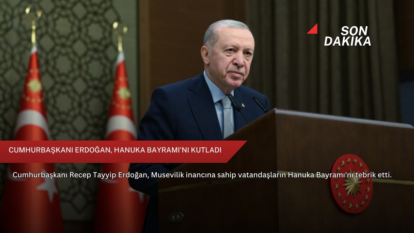 Cumhurbaşkanı Erdoğan, Hanuka Bayramı'nı kutladı