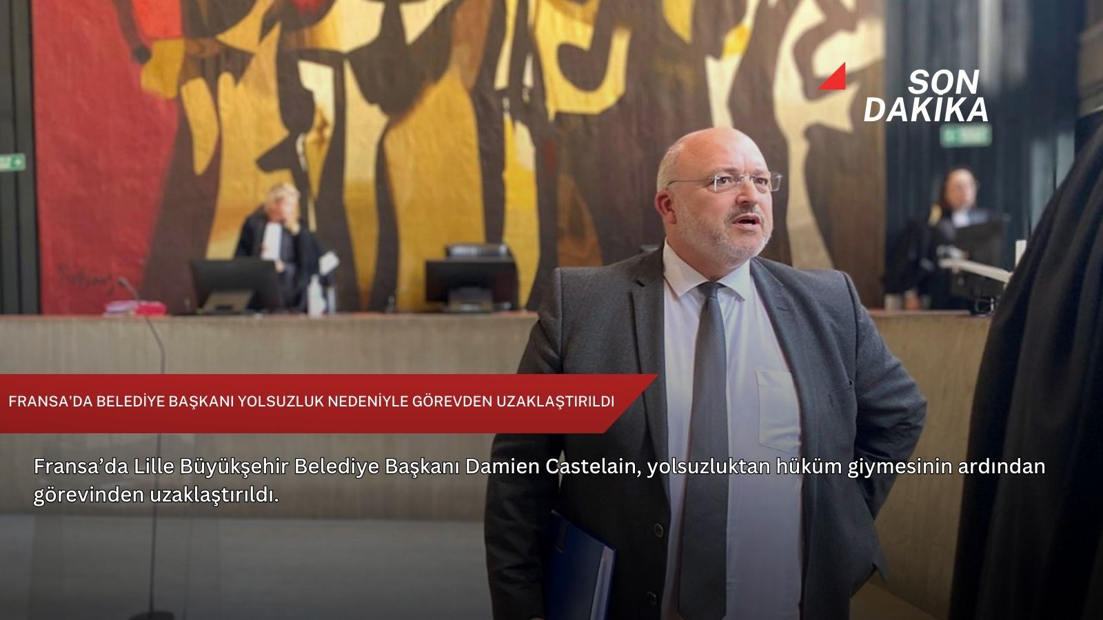 Fransa'da belediye başkanı yolsuzluk nedeniyle görevden uzaklaştırıldı