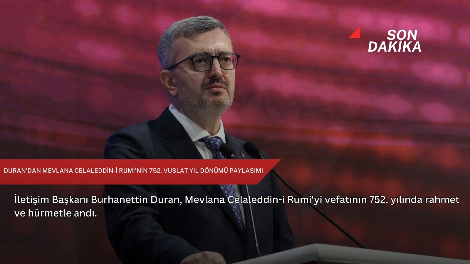 Duran'dan Mevlana Celaleddin-i Rumi'nin 752. Vuslat Yıl Dönümü paylaşımı