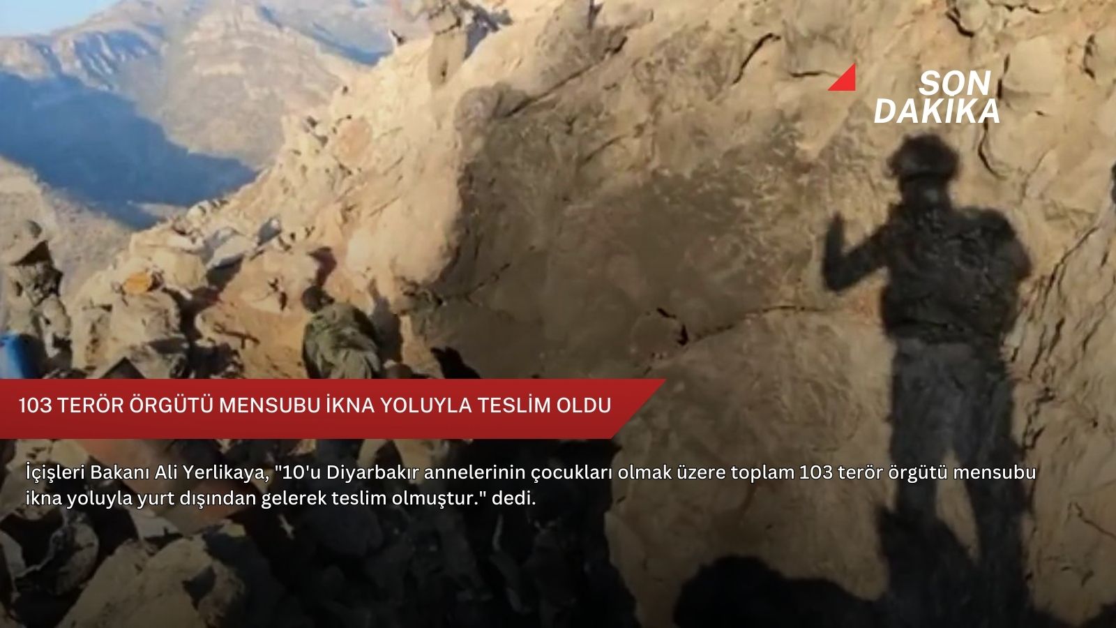 103 terör örgütü mensubu ikna yoluyla teslim oldu