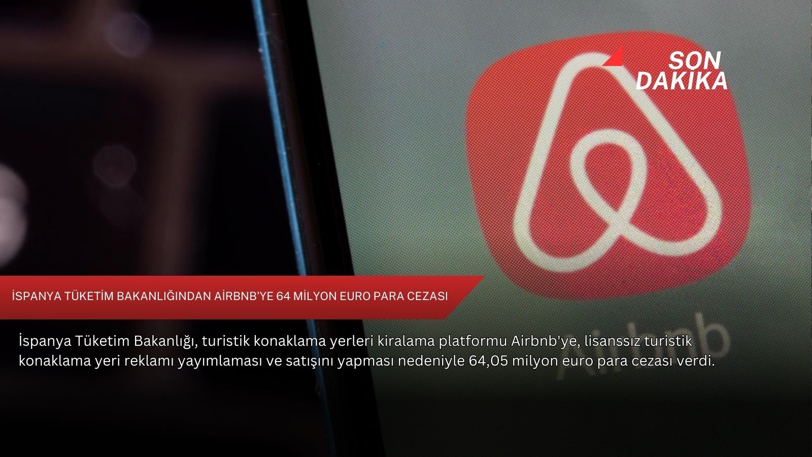 İspanya Tüketim Bakanlığından Airbnb'ye 64 milyon euro para cezası