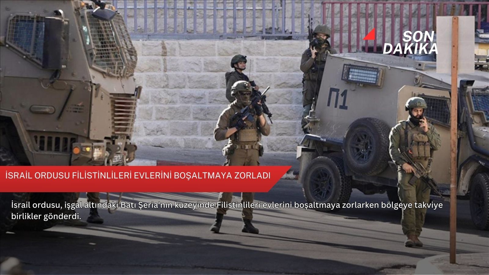 İsrail ordusu Filistinlileri evlerini boşaltmaya zorladı