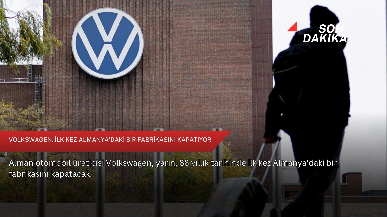 Volkswagen, ilk kez Almanya'daki bir fabrikasını kapatıyor