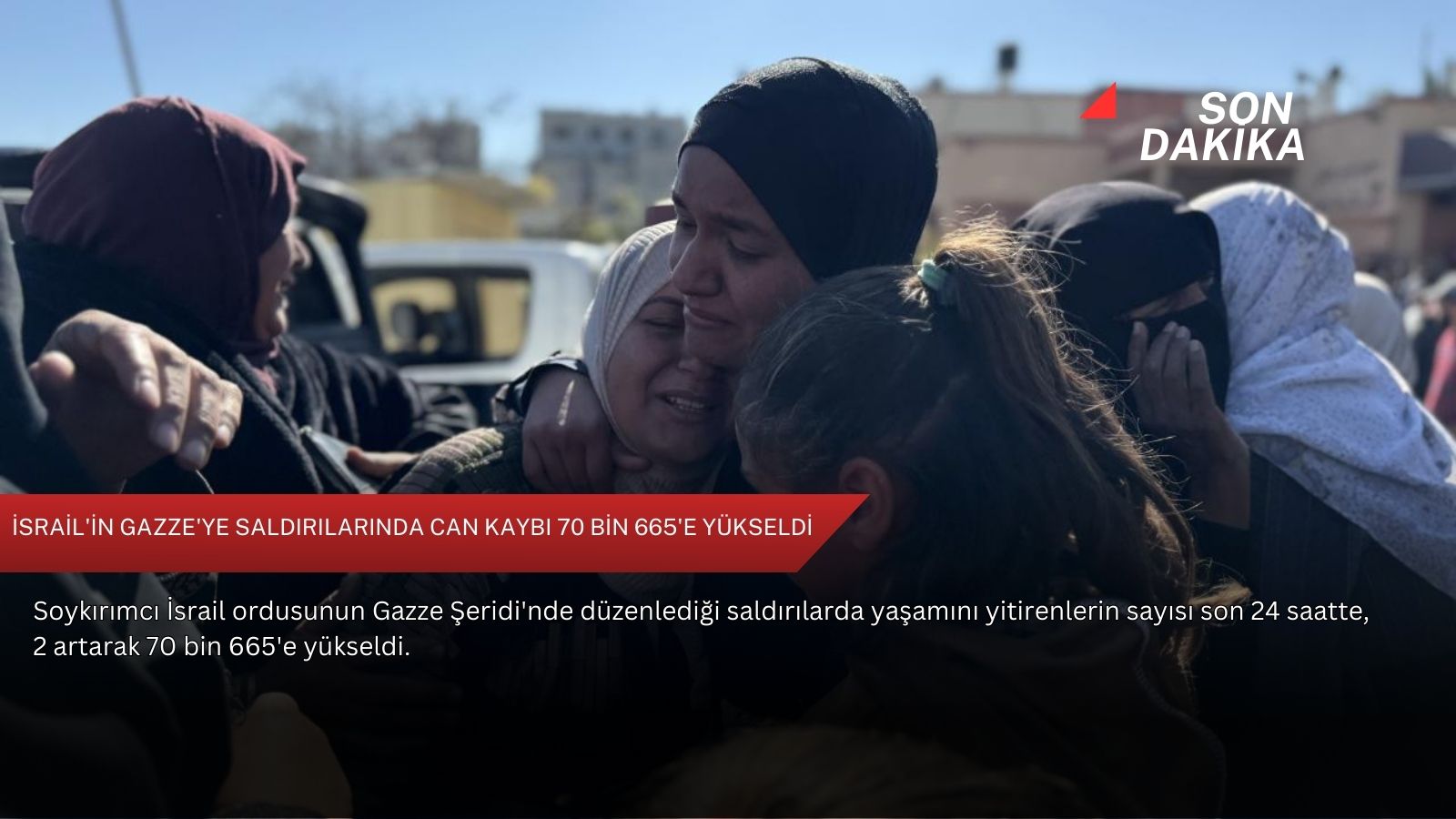 İsrail'in Gazze'ye saldırılarında can kaybı 70 bin 665'e yükseldi