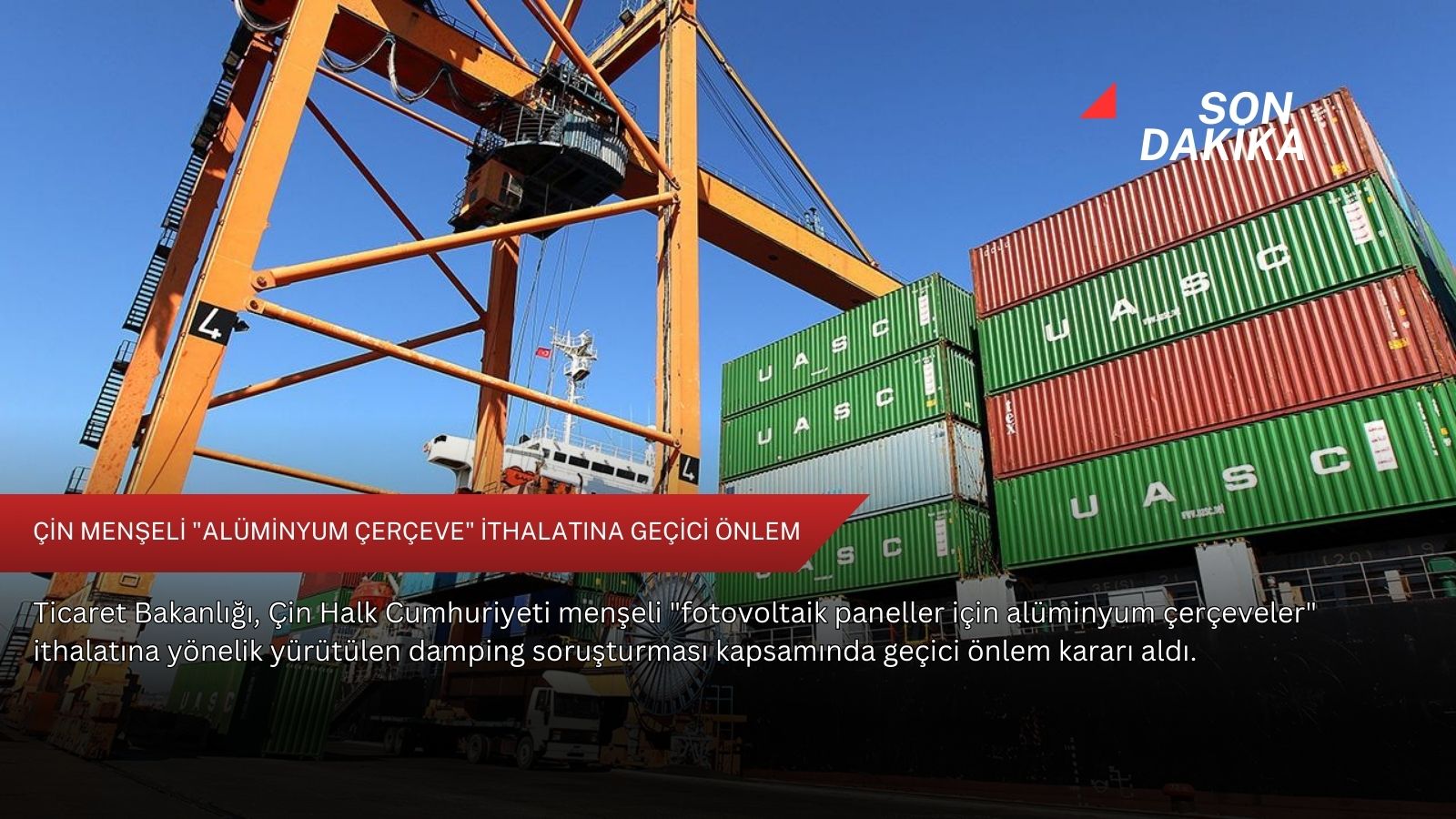 Çin menşeli "alüminyum çerçeve" ithalatına geçici önlem