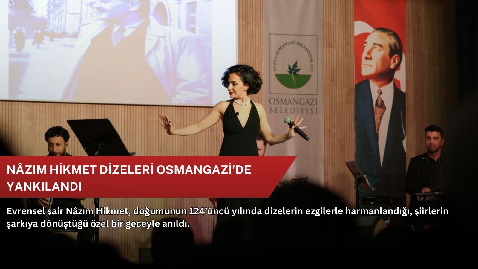 Nâzım Hikmet dizeleri Osmangazi'de yankılandı