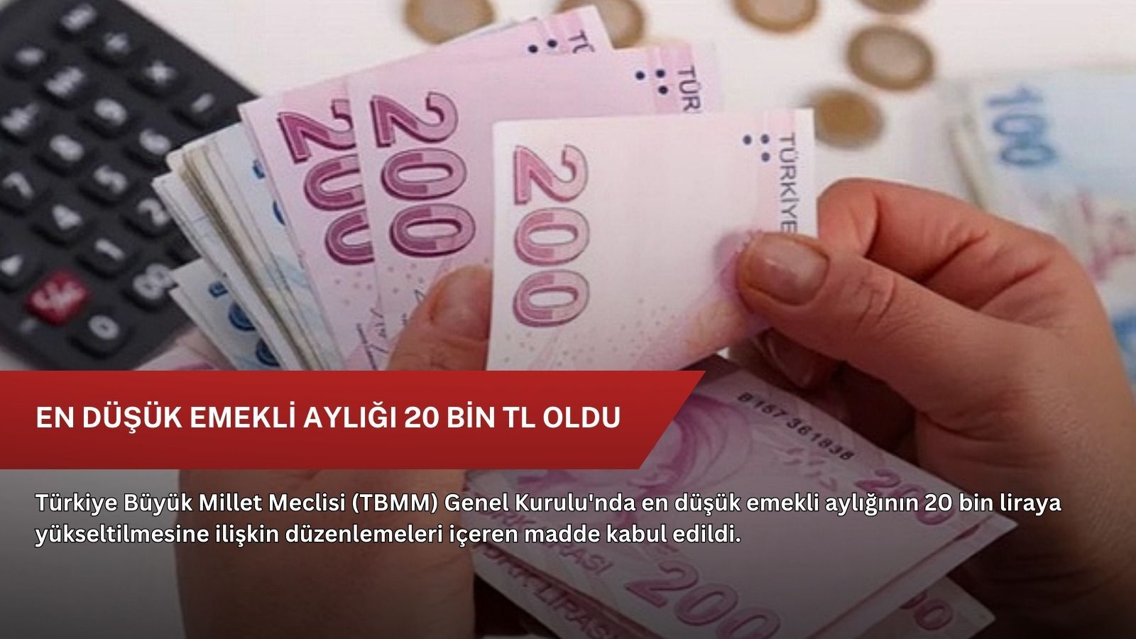 En düşük emekli aylığı 20 bin TL oldu