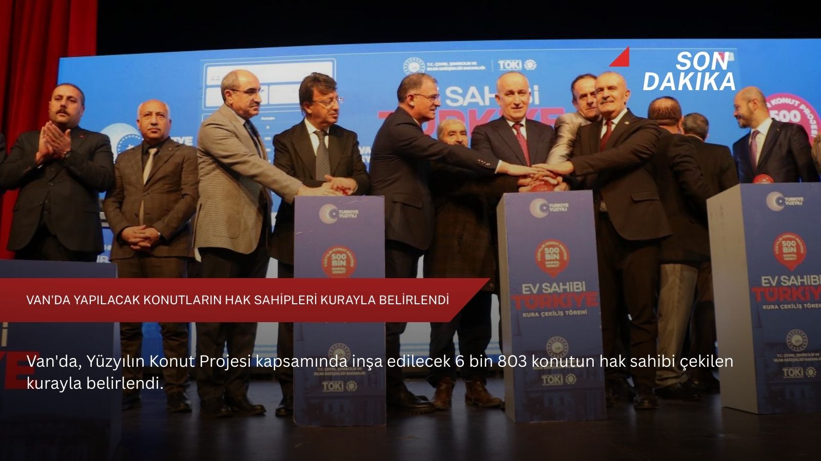 Van'da yapılacak konutların hak sahipleri kurayla belirlendi