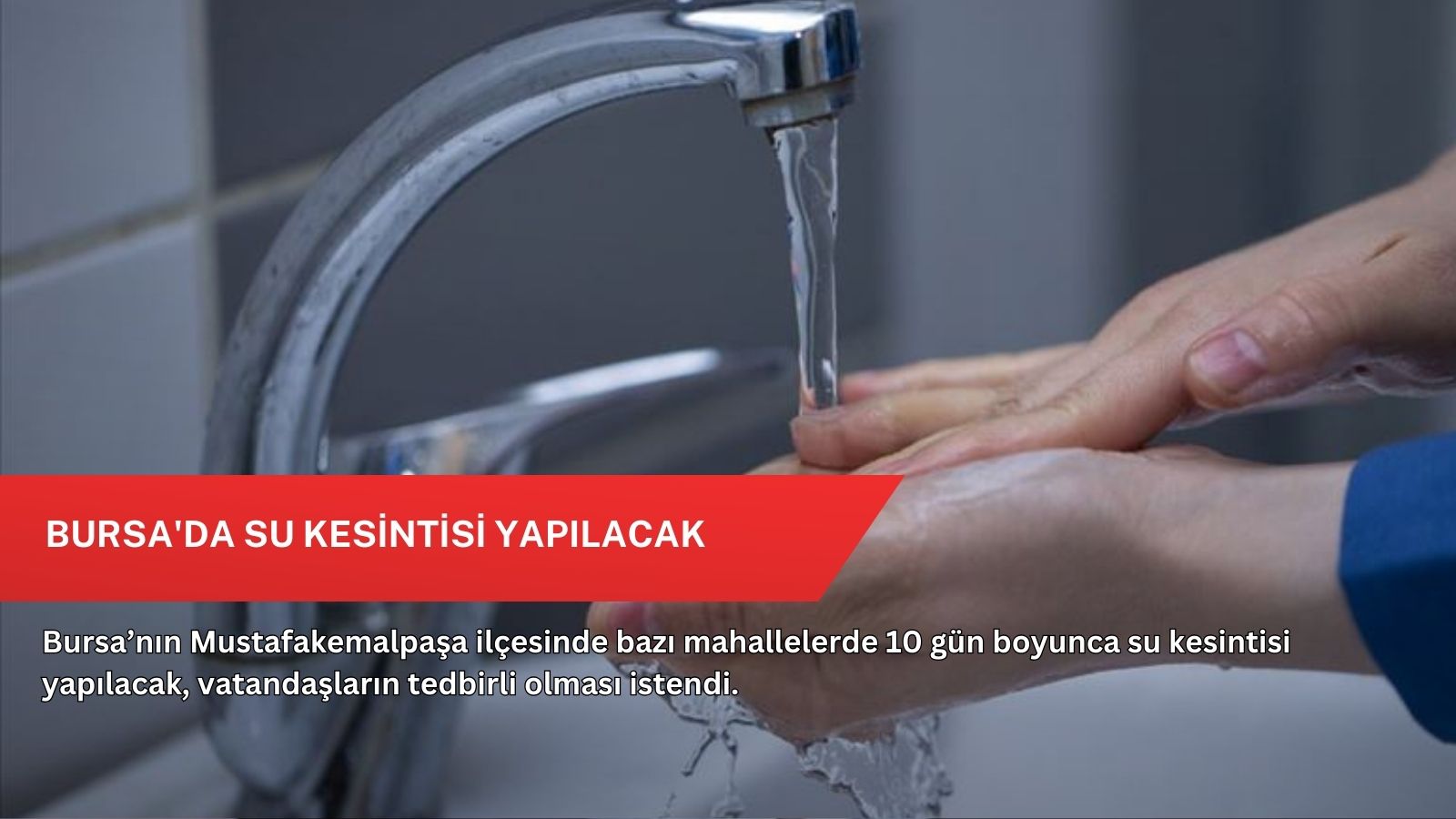 Bursa'da su kesintisi yapılacak