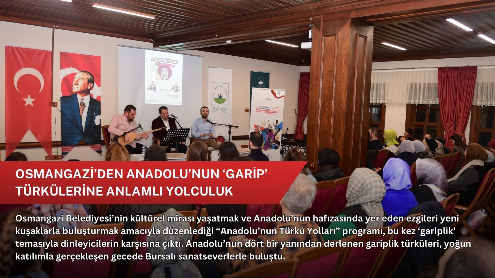 Osmangazi’den Anadolu’nun ‘garip’ türkülerine anlamlı yolculuk