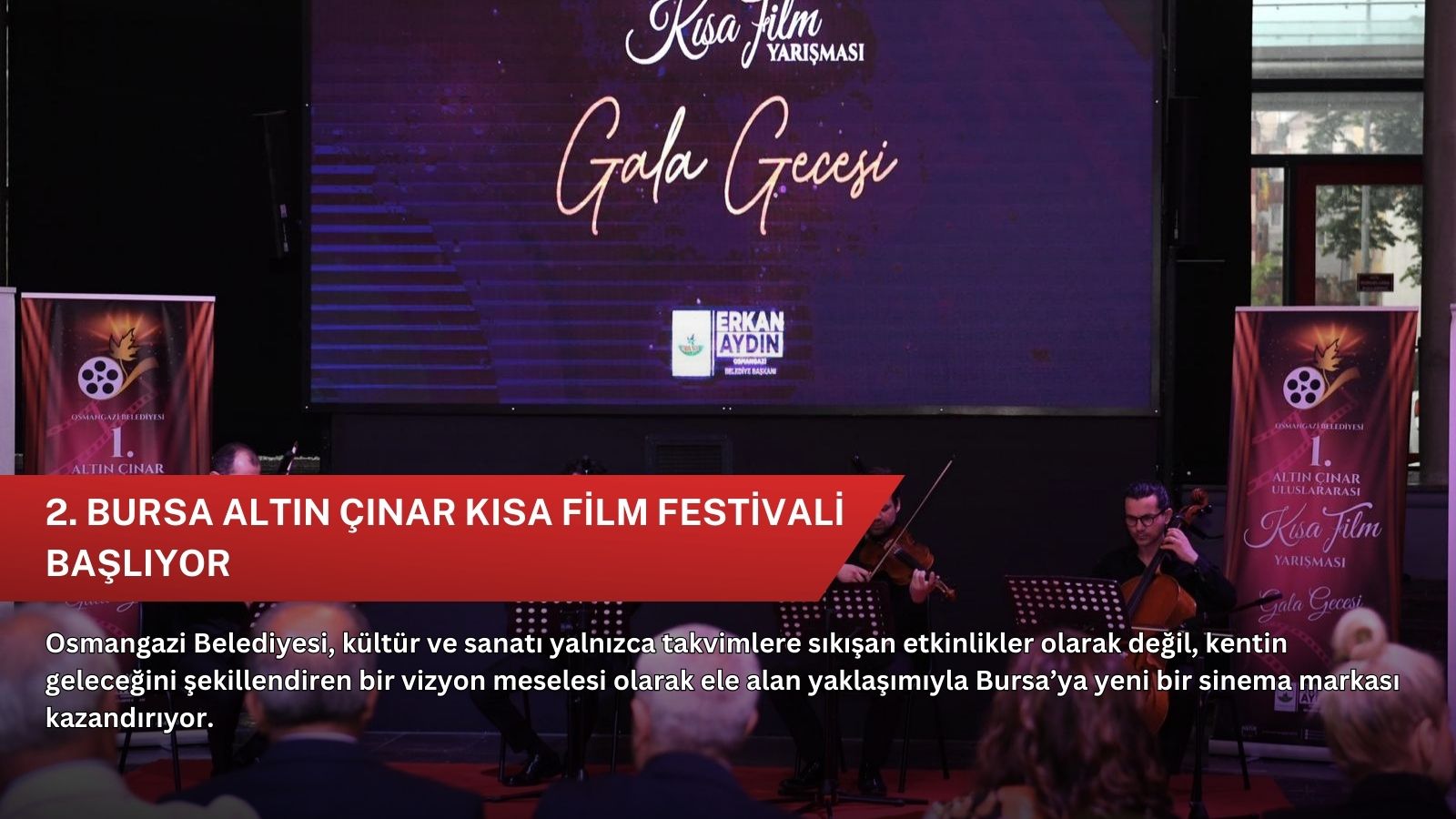 2. Bursa Altın Çınar Kısa Film Festivali Başlıyor