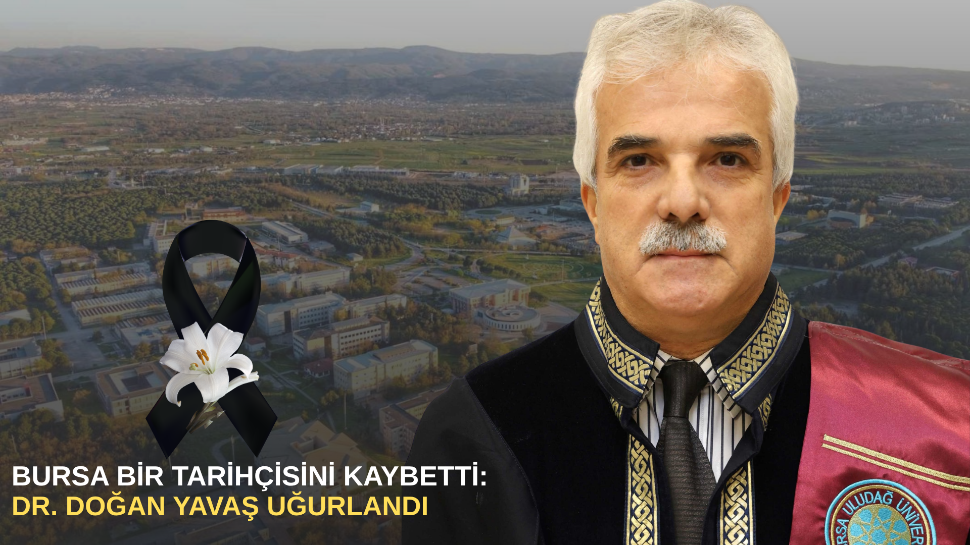 Bursa bir tarihçisini kaybetti: Dr. Doğan Yavaş uğurlandı