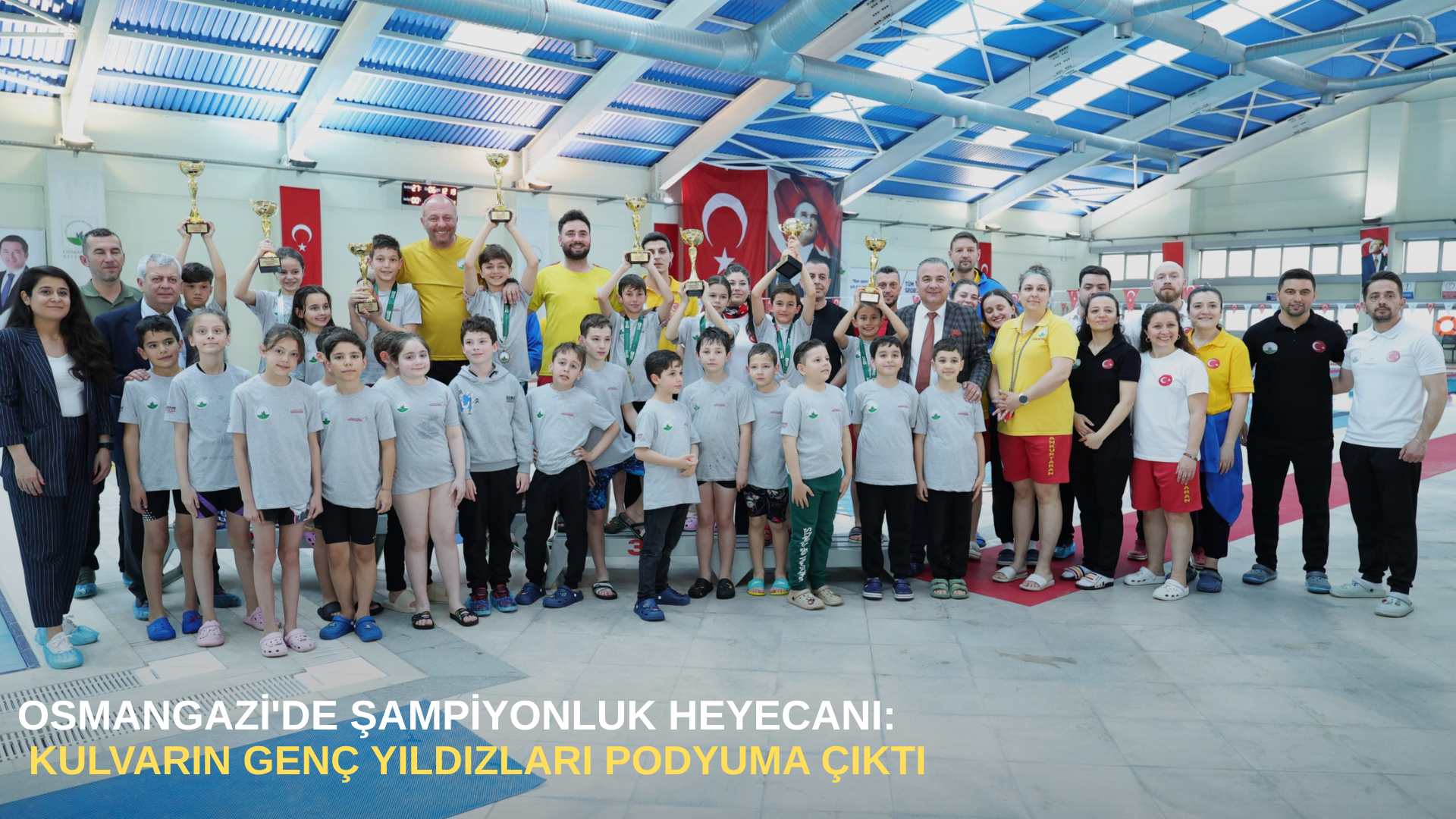 Osmangazi'de şampiyonluk heyecanı: kulvarın genç yıldızları podyuma çıktı