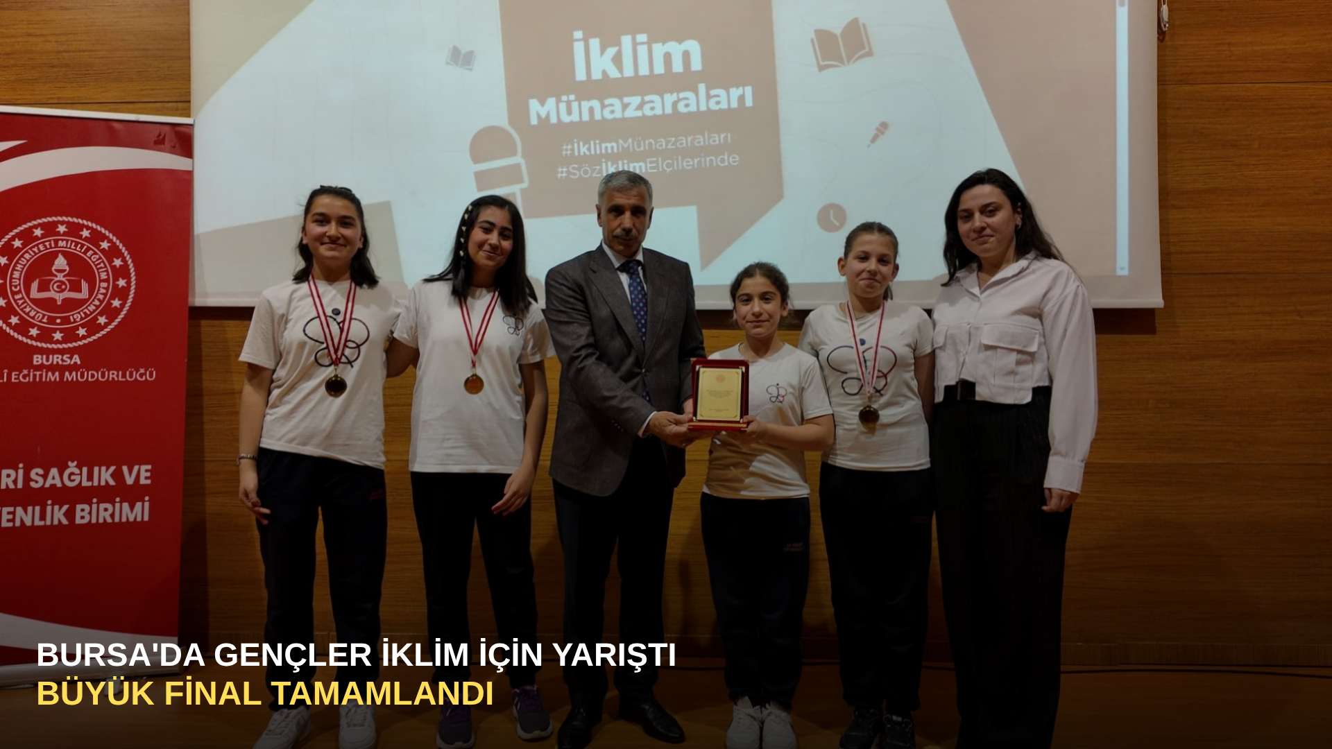 Bursa'da gençler iklim için yarıştı: Büyük final tamamlandı