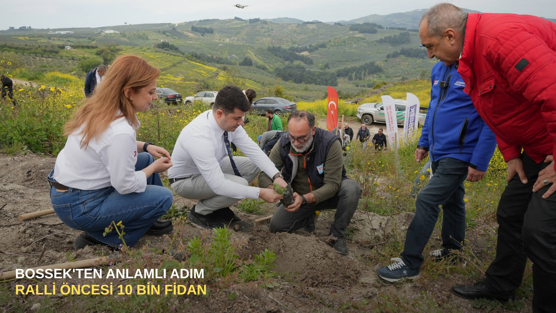 BOSSEK'ten anlamlı adım: Ralli öncesi 10 bin fidan