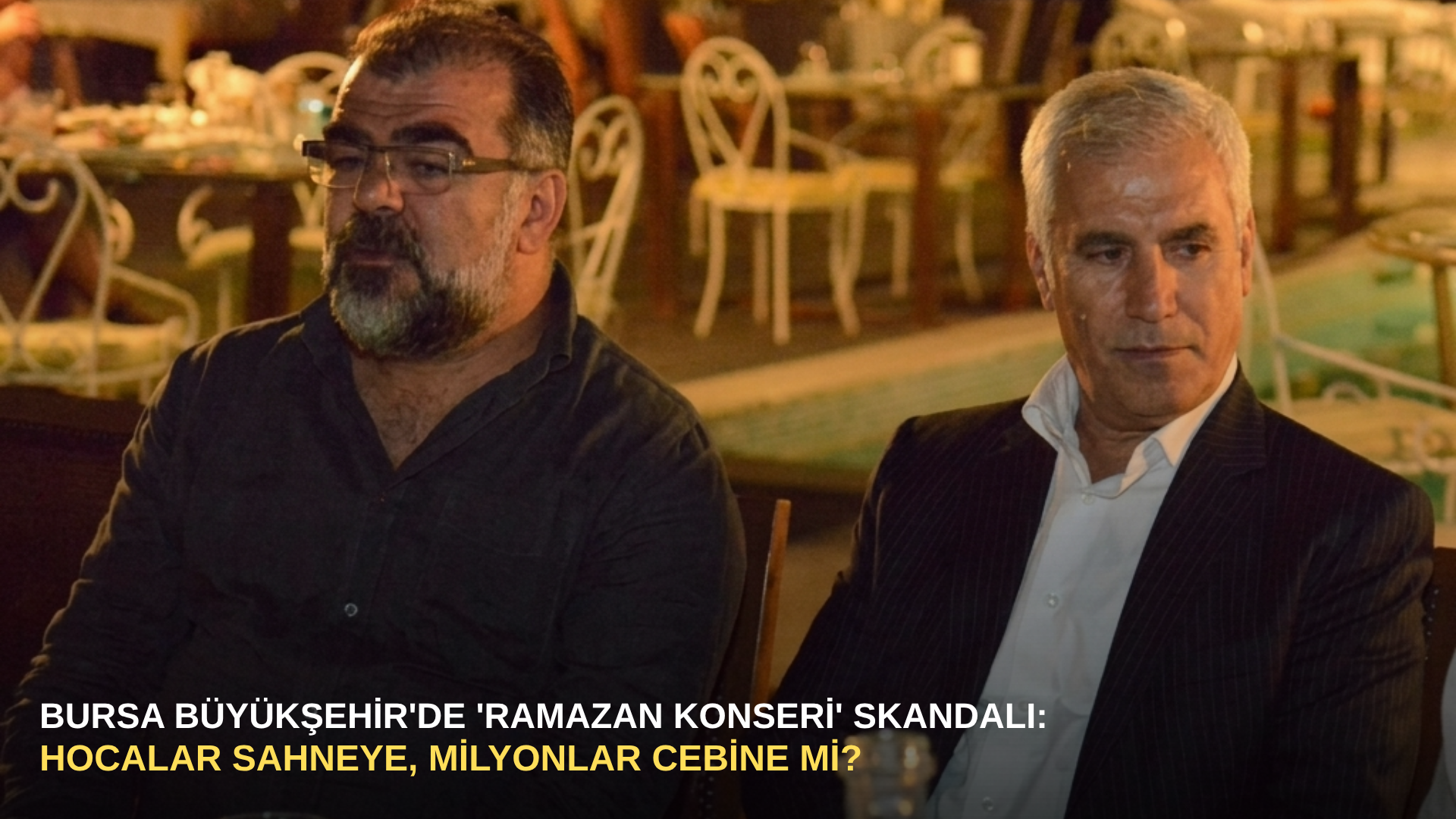 Bursa Büyükşehir'de 'Ramazan Konseri' Skandalı: Hocalar Sahneye, Milyonlar Cebine mi?