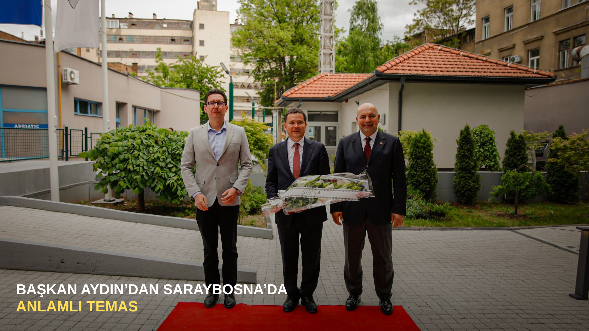 Başkan Aydın’dan Saraybosna’da Anlamlı Temas