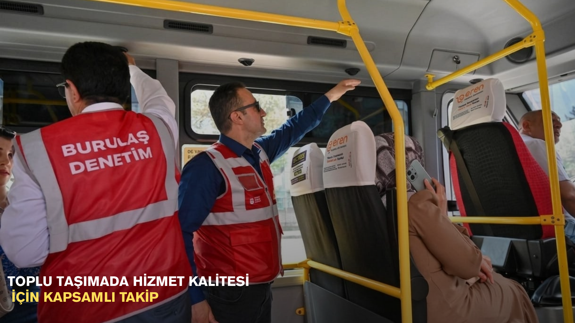 Toplu taşımada hizmet kalitesi için kapsamlı takip