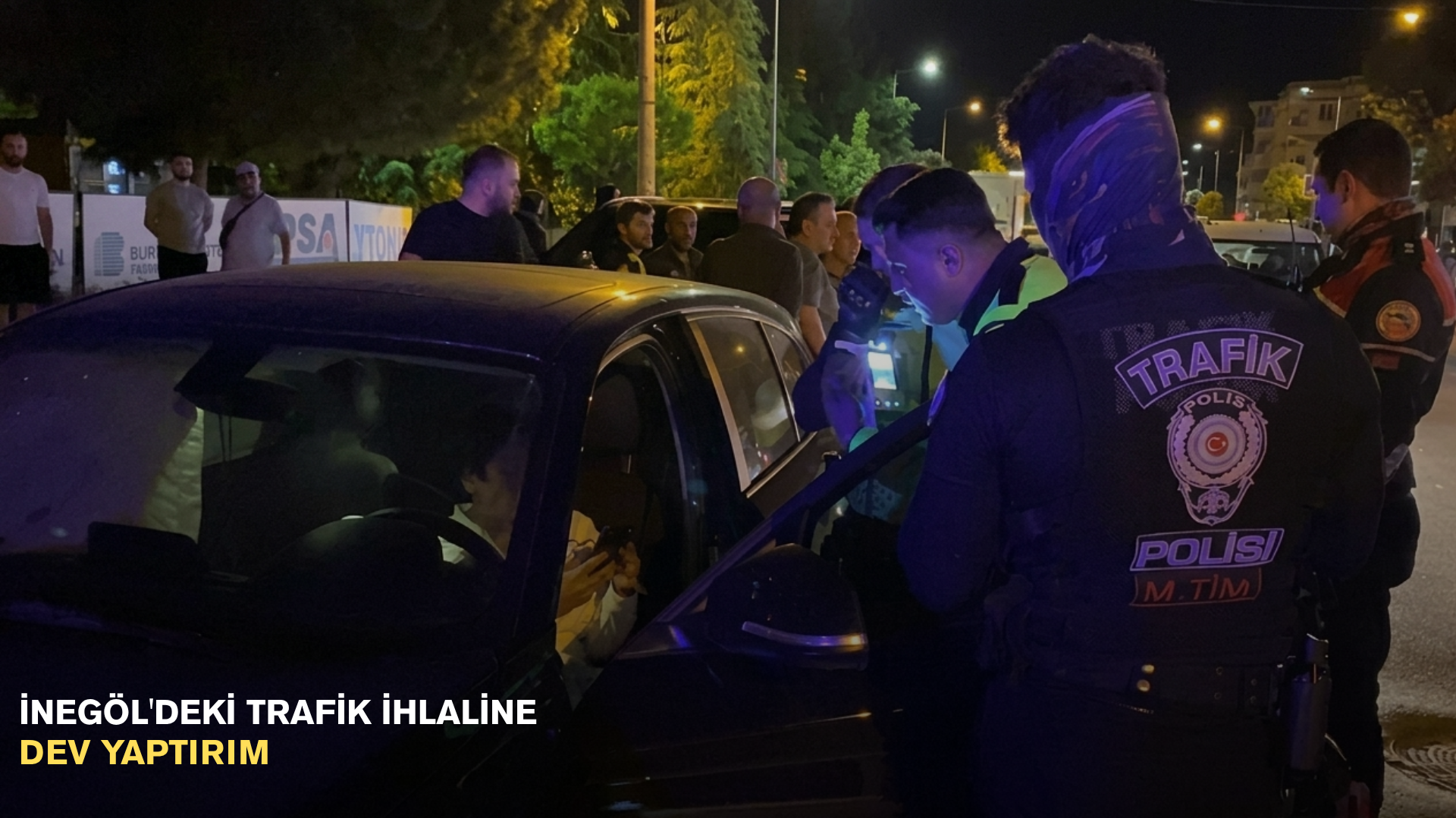 İnegöl'deki trafik ihlaline dev yaptırım