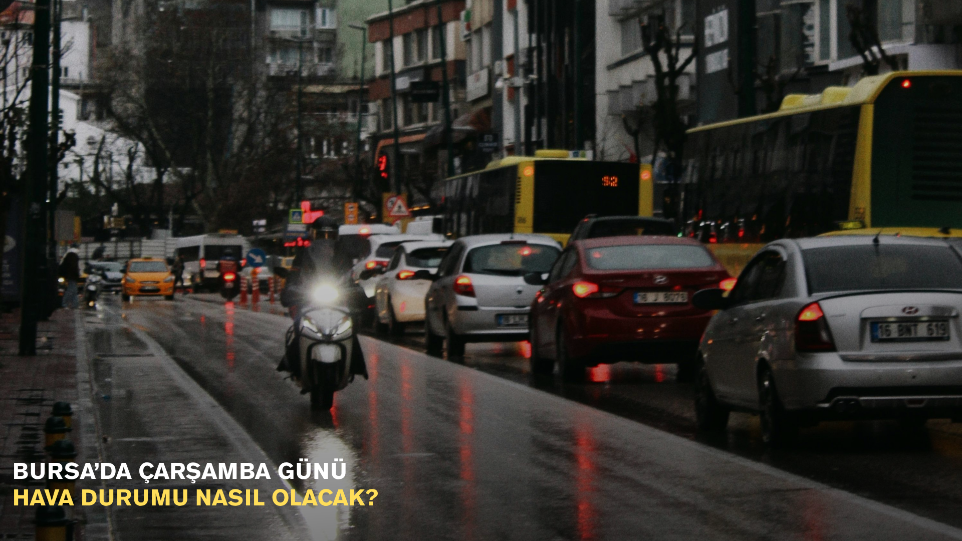 Bursa’da Çarşamba Günü Hava Durumu Nasıl Olacak?
