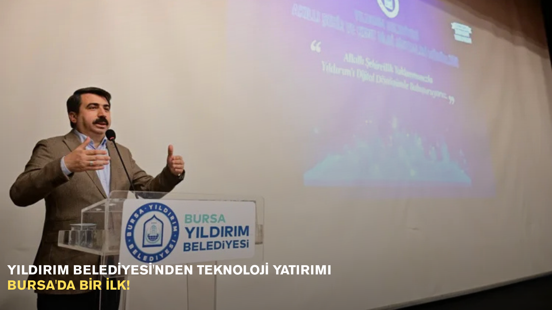 Yıldırım Belediyesi'nden teknoloji yatırımı: Bursa'da bir ilk!