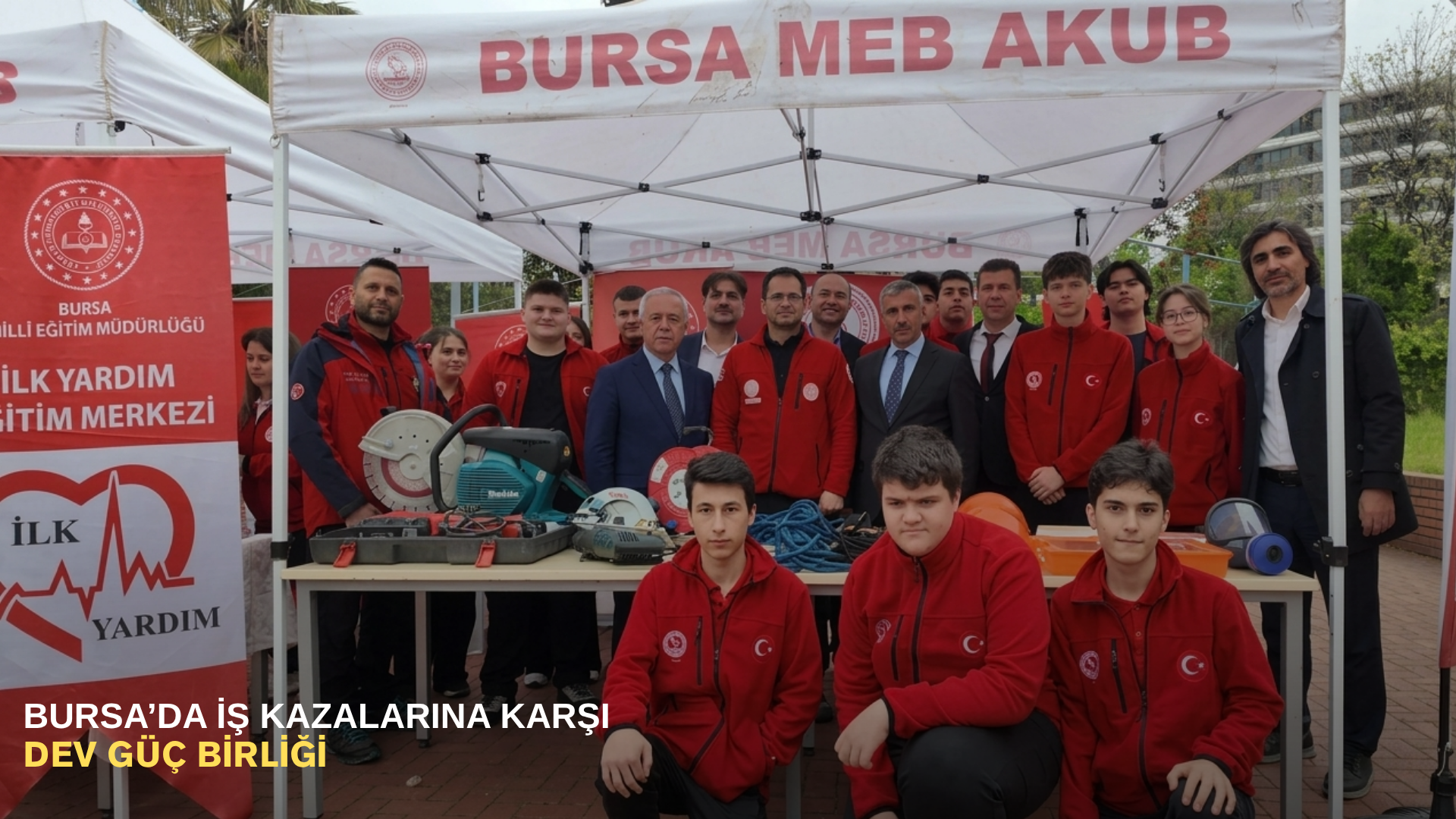 Bursa’da iş kazalarına karşı dev güç birliği