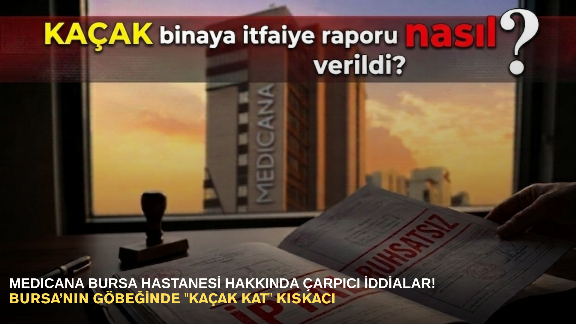 Medicana Bursa Hastanesi Hakkında Çarpıcı İddialar!
