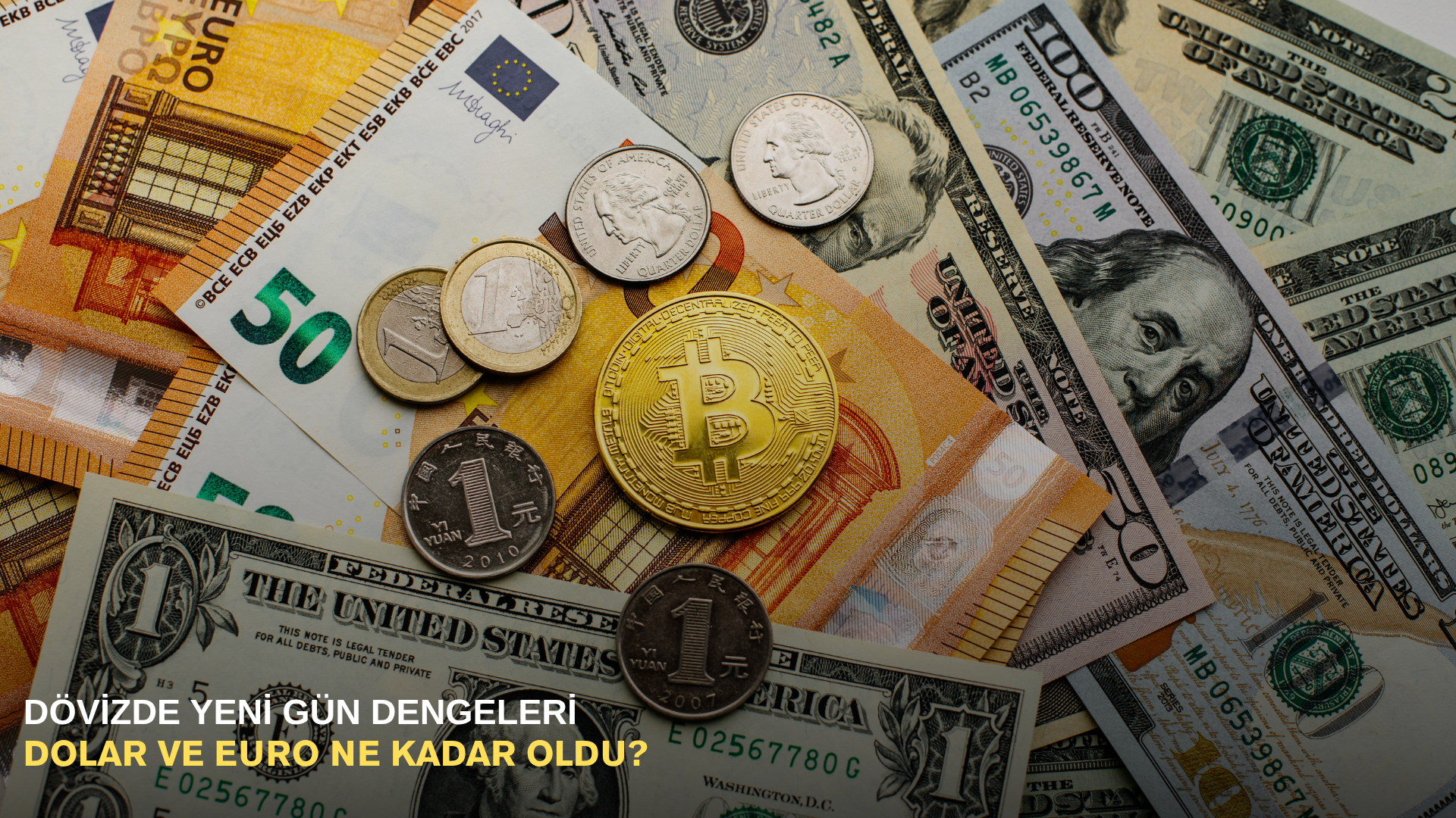 Dövizde yeni gün dengeleri: Dolar ve Euro ne kadar oldu?