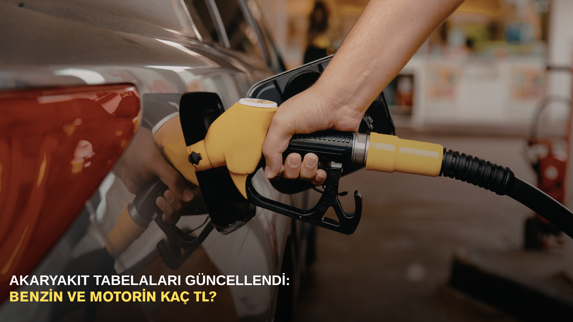 Akaryakıt tabelaları güncellendi: Benzin ve motorin kaç TL?