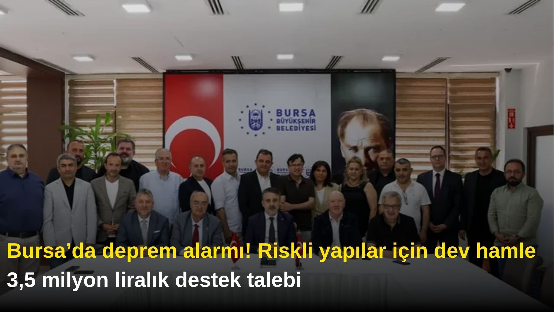 Bursa’da deprem alarmı! Riskli yapılar için dev hamle, 3,5 milyon liralık destek talebi