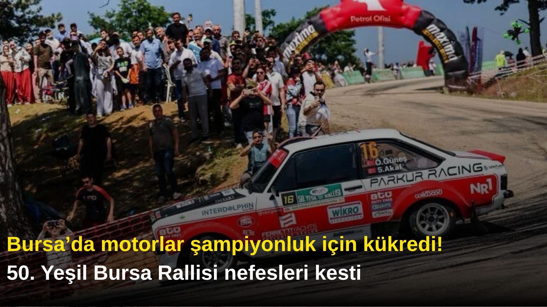 Bursa’da motorlar şampiyonluk için kükredi! 50. Yeşil Bursa Rallisi nefesleri kesti