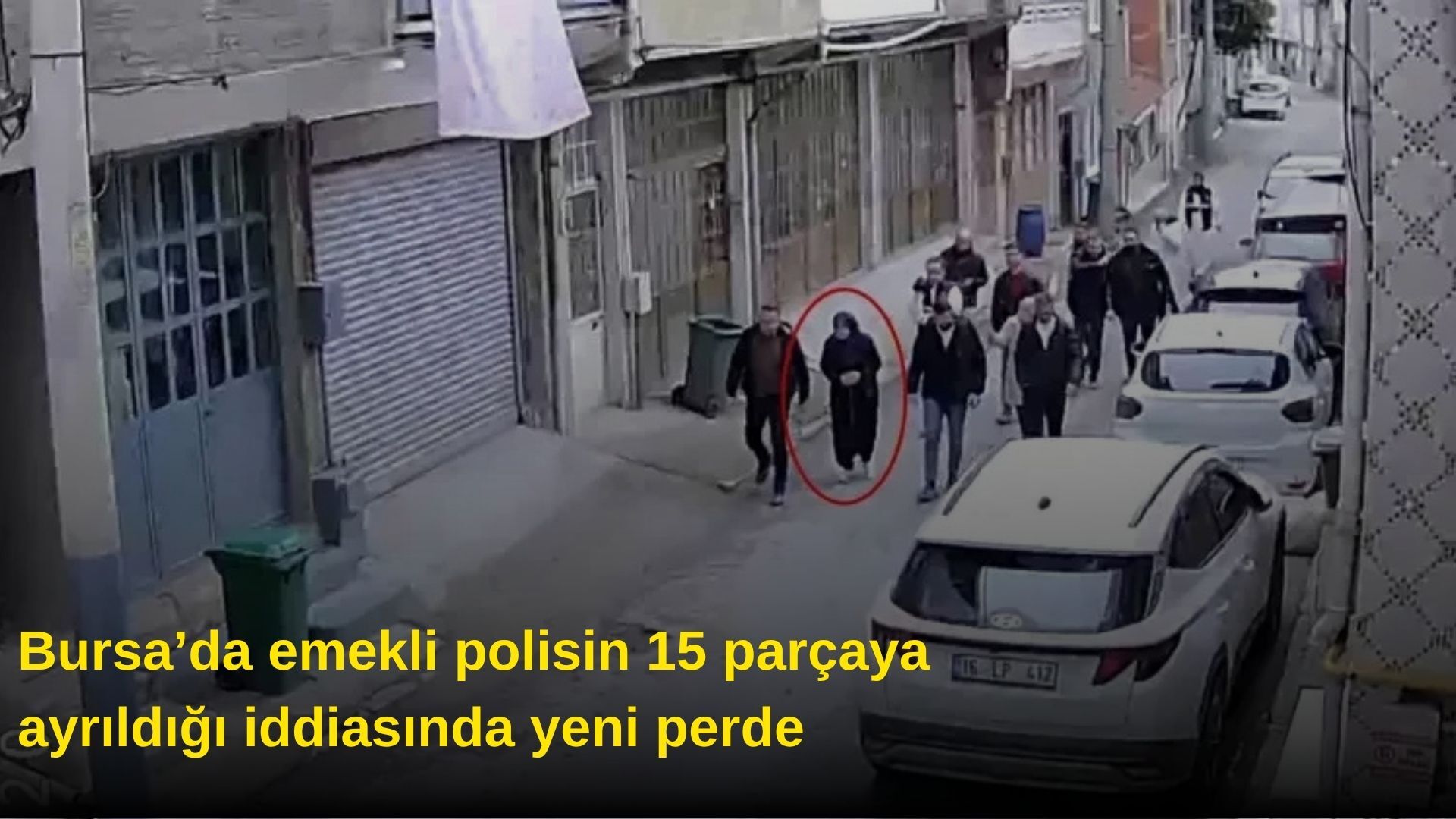 Bursa’da emekli polisin 15 parçaya ayrıldığı iddiasında yeni perde