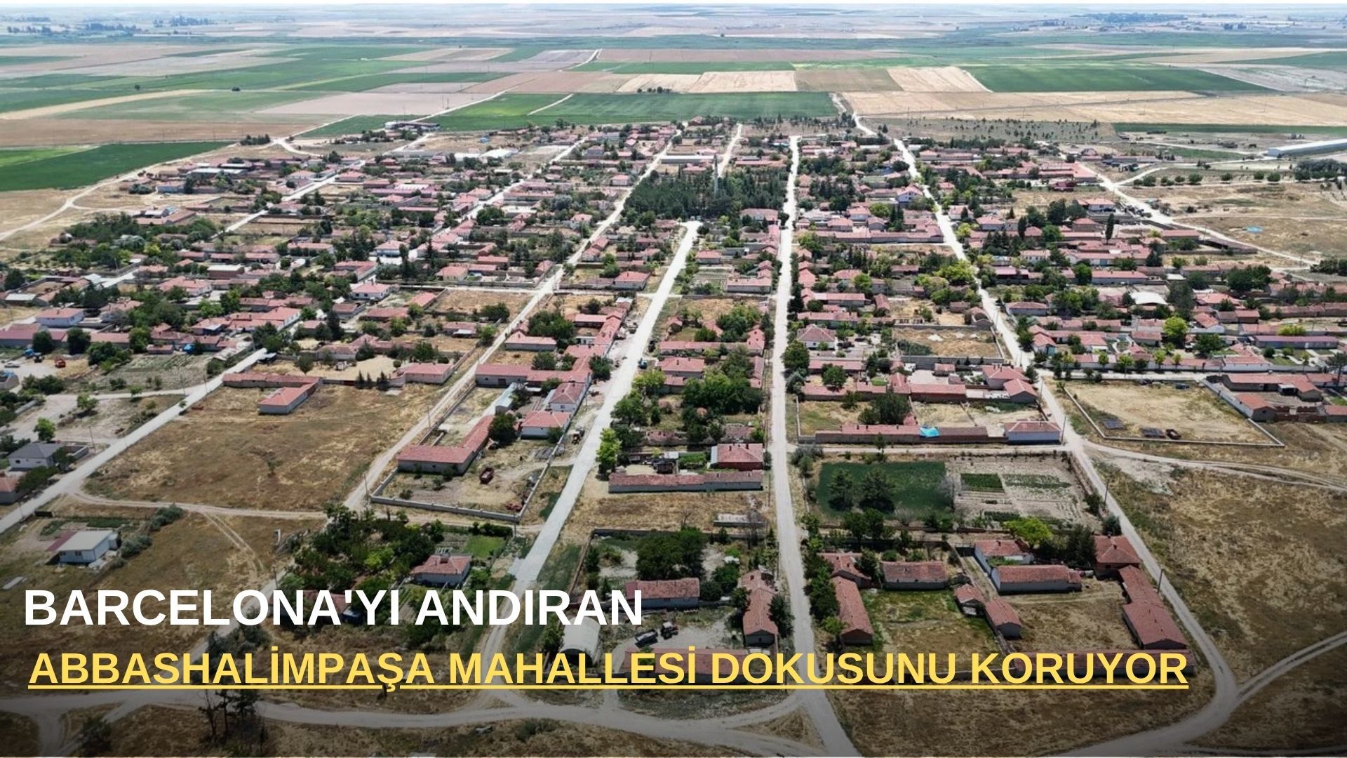 Barcelona'yı andıran Abbashalimpaşa mahallesi dokusunu koruyor