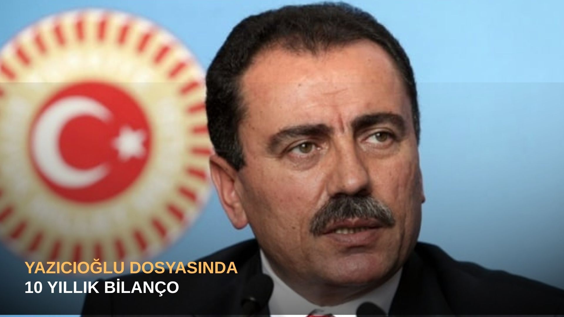 Yazıcıoğlu dosyasında dikkat çeken detay