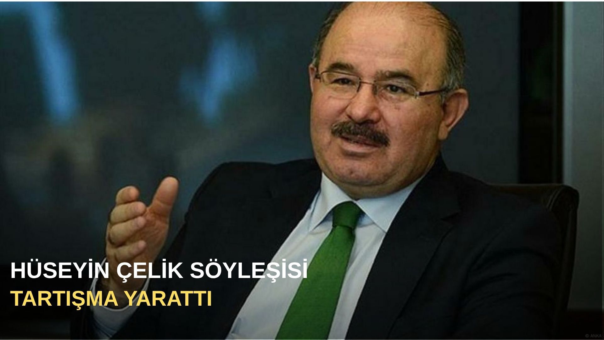 Hüseyin Çelik söyleşisi tartışma yarattı