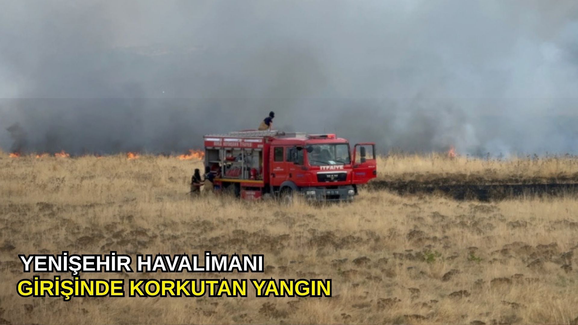 Yenişehir Havalimanı girişinde korkutan yangın