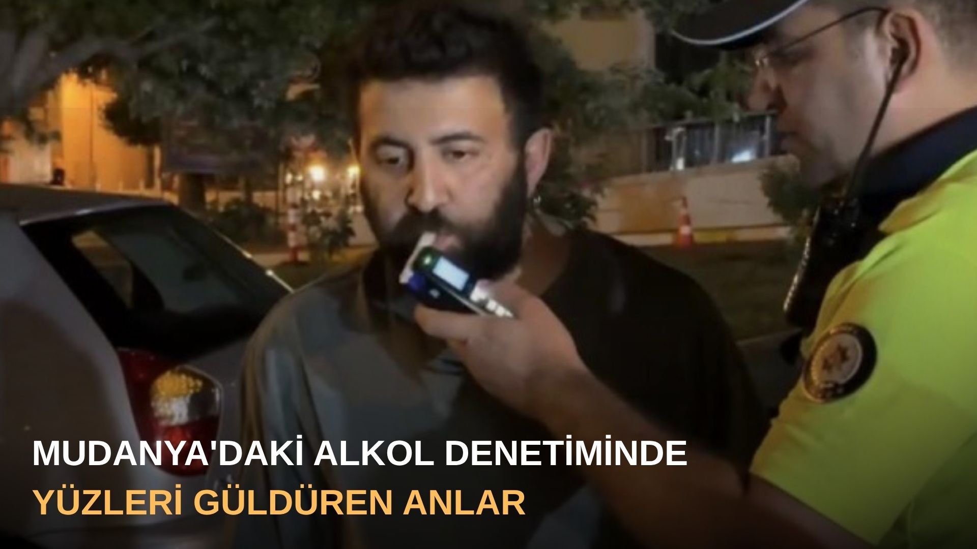Mudanya'daki alkol denetiminde yüzleri güldüren anlar