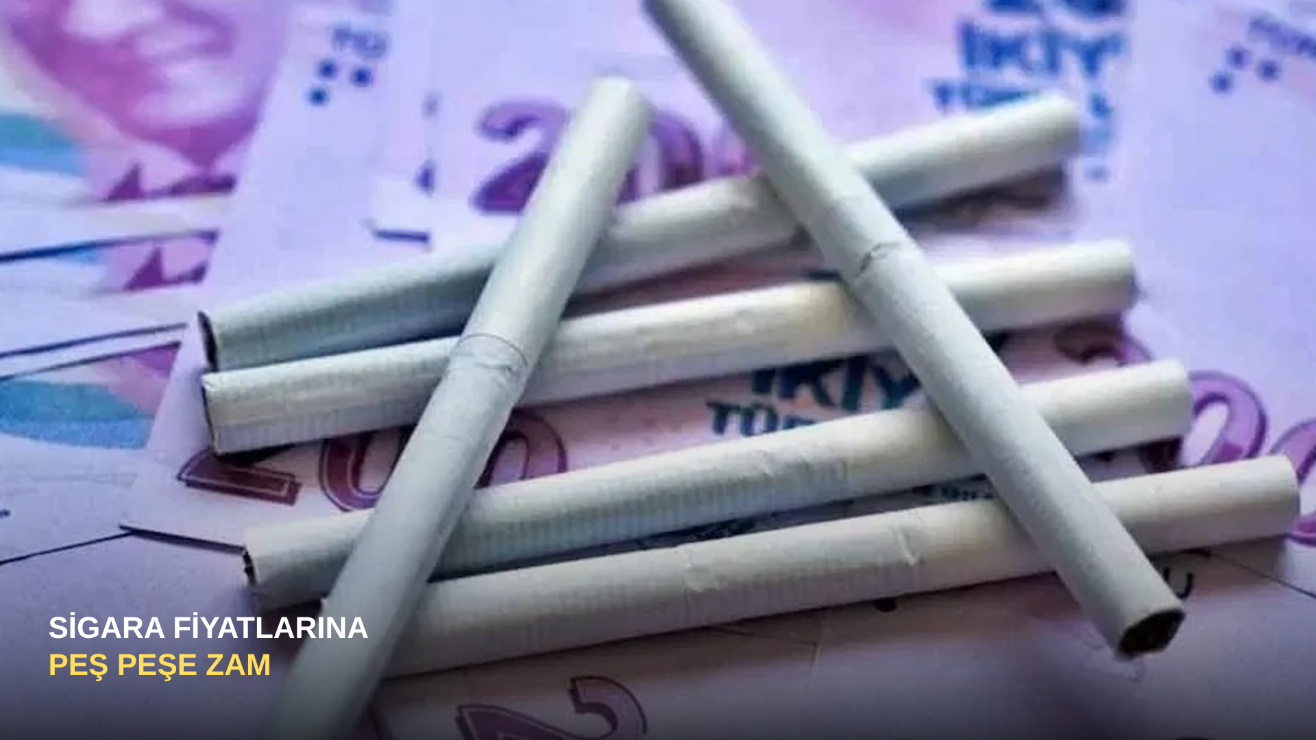 Sigara Fiyatlarına Peş Peşe Zam