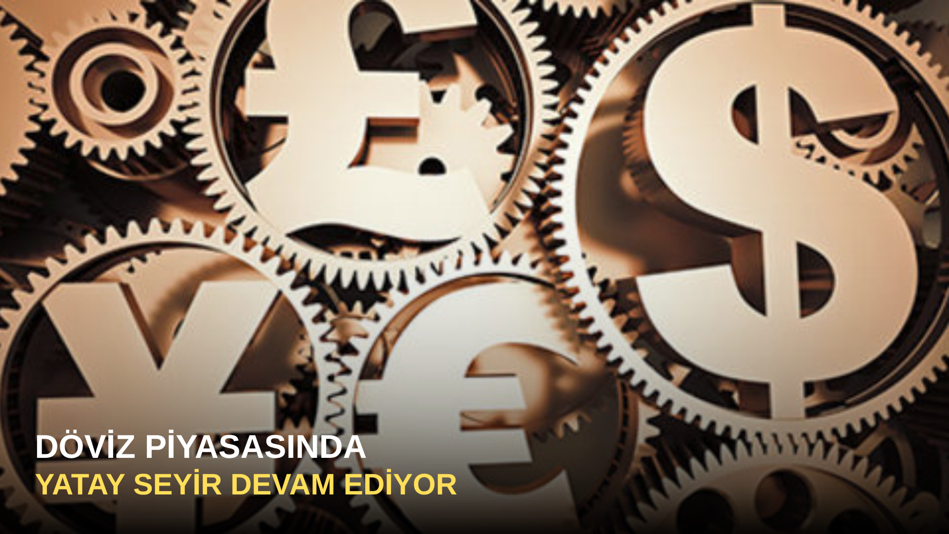 Döviz piyasasında yatay seyir devam ediyor