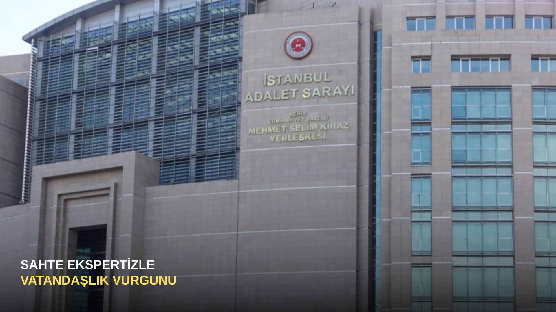 Sahte ekspertizle vatandaşlık vurgunu