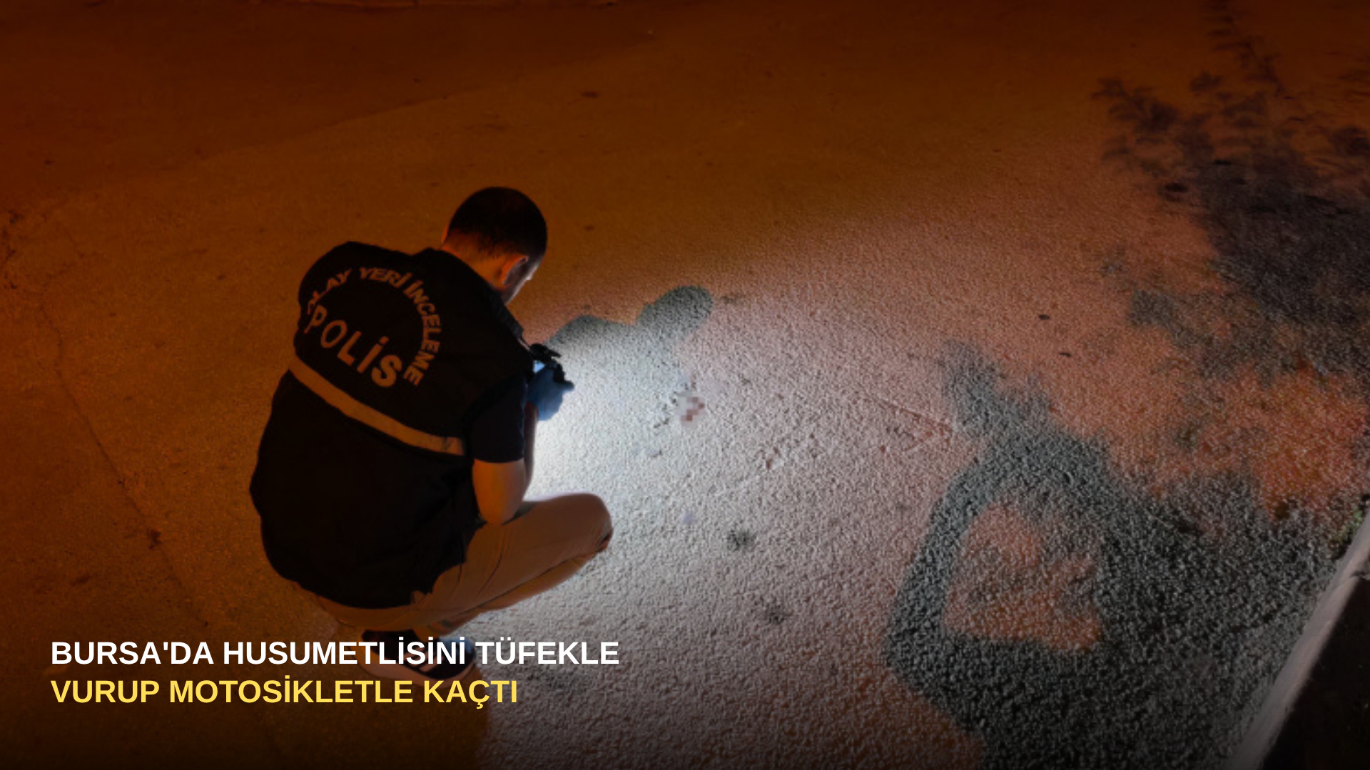 Bursa'da Husumetlisini Tüfekle Vurup Motosikletle Kaçtı