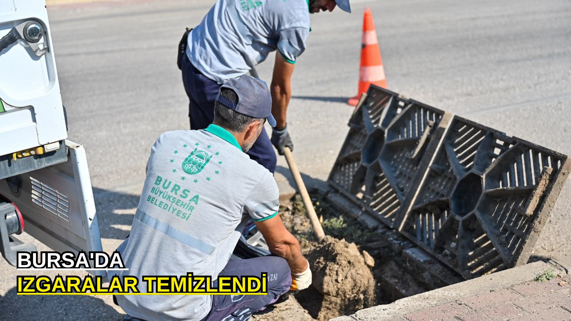 Bursa'da ızgaralar temizlendi