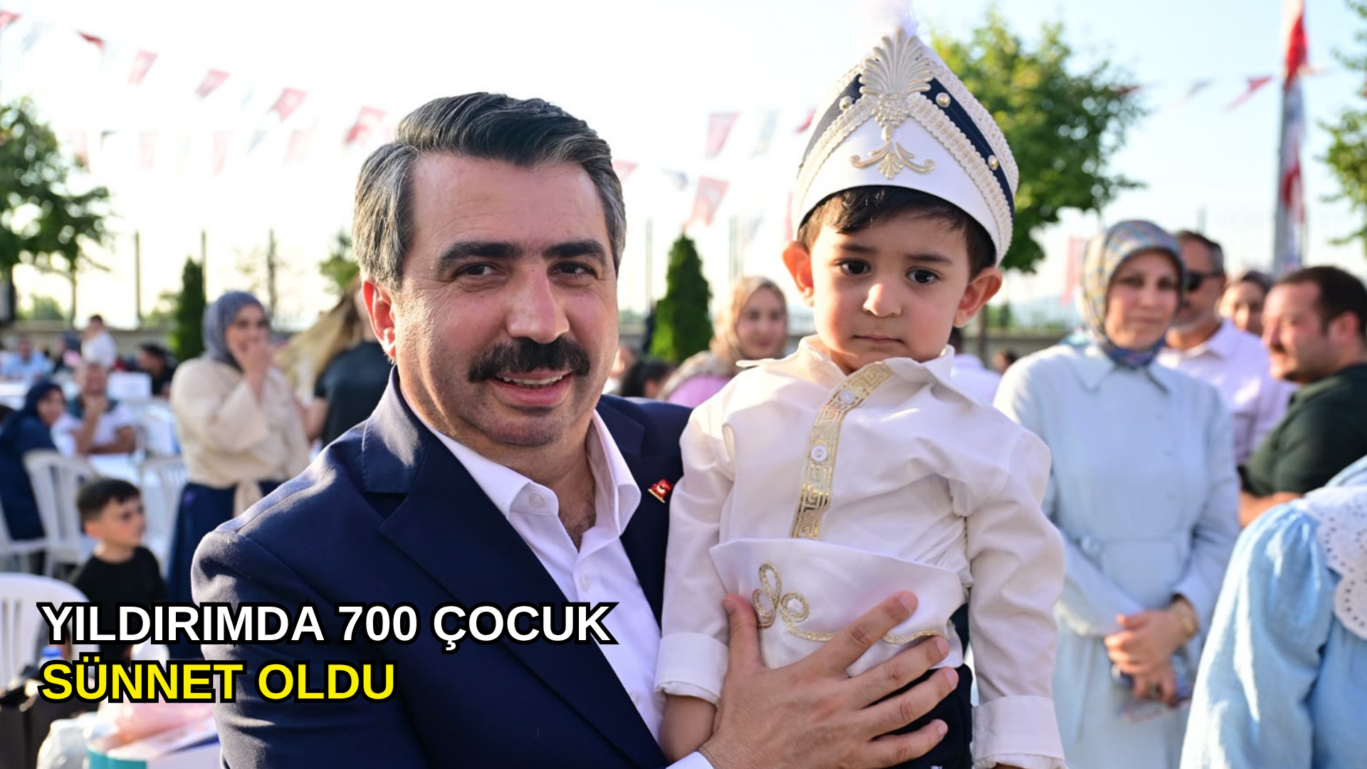 Yıldırımda 700 çocuk sünnet oldu