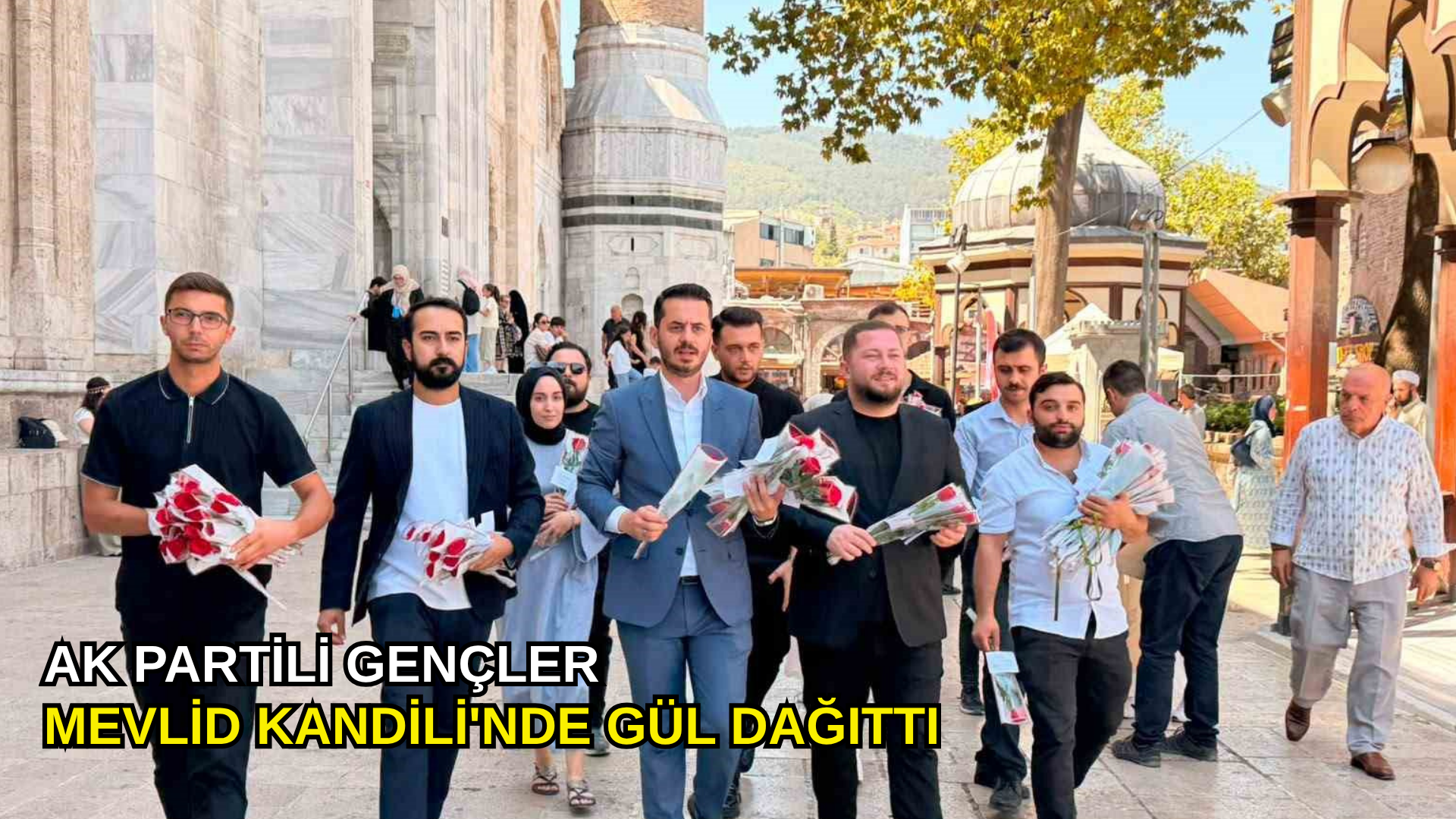 AK Partili gençler Mevlid Kandili'nde gül dağıttı