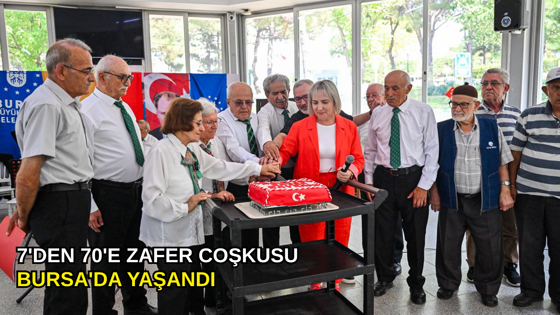 7'den 70'e zafer coşkusu Bursa'da yaşandı