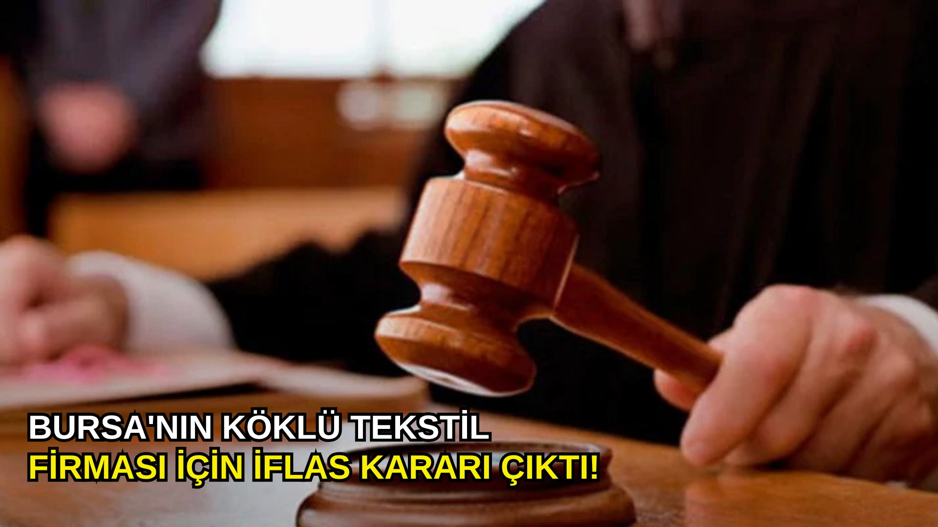 Bursa'nın köklü tekstil firması için iflas kararı çıktı!
